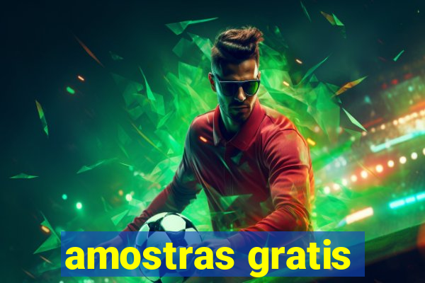 amostras gratis